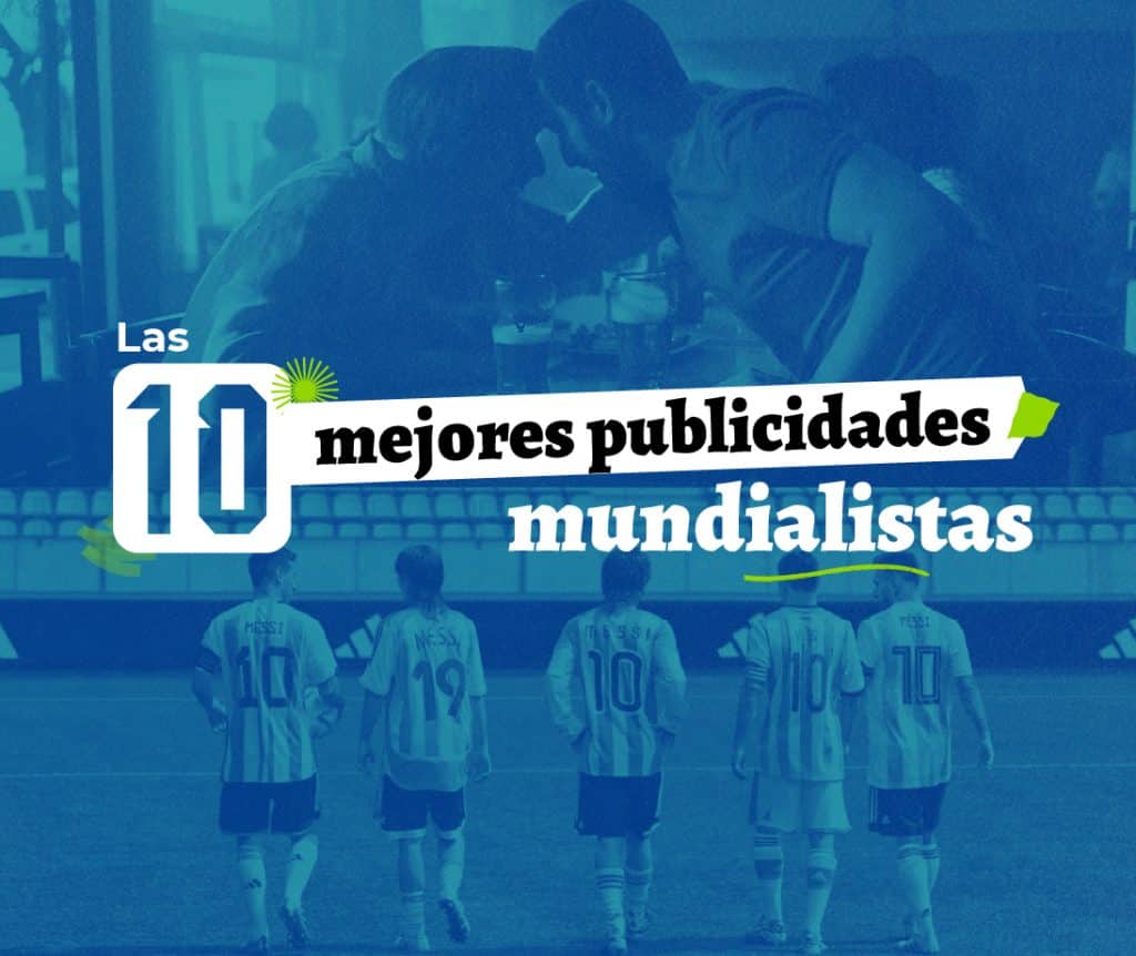 Las mejores publicidades mundialistas
